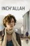 Inch'Allah (2012) Inch'Allah (2012)