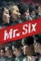 Mr. Six (2015) Mr. Six (2015)