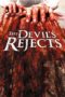 The Devil's Rejects (2005) The Devil's Rejects (2005)