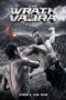 The Wrath of Vajra (2013) The Wrath of Vajra (2013)