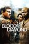 Blood Diamond (2006) Blood Diamond (2006)