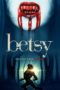 Betsy (2019) Betsy (2019)
