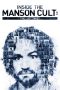 Inside the Manson Cult: The Lost Tapes (2018) Inside the Manson Cult: The Lost Tapes (2018)
