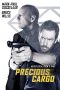 Precious Cargo (2016) Precious Cargo (2016)