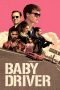 Baby Driver (2017) Baby Driver (2017)