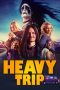 Heavy Trip (2018) Heavy Trip (2018)