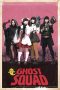 Download Streaming Film Ghost Squad (2018) Subtitle Indonesia