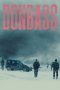 Download Streaming Film Donbass (2018) Subtitle Indonesia