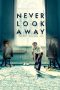 Download Streaming Film Never Look Away (2018) Subtitle Indonesia