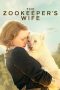 The Zookeeper's Wife (2017) The Zookeeper's Wife (2017)