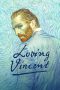 Loving Vincent (2017) Loving Vincent (2017)