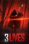 3 Lives (2019) 3 Lives (2019)