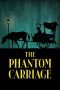 The Phantom Carriage (1921) The Phantom Carriage (1921)