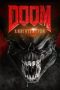 Doom: Annihilation (2019) Doom: Annihilation (2019)