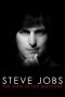 Steve Jobs: The Man in the Machine (2015) Steve Jobs: The Man in the Machine (2015)