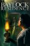 Download Streaming Film The Baylock Residence (2019) Subtitle Indonesia