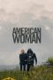 Download Streaming Film American Woman (2019) Subtitle Indonesia