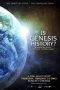 Is Genesis History? (2017) Is Genesis History? (2017)