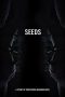 Seeds (2018) Seeds (2018)