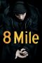 8 Mile (2002) 8 Mile (2002)