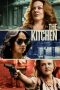 Download Streaming Film The Kitchen (2019) Subtitle Indonesia Download Streaming Film The Kitchen (2019) Subtitle Indonesia