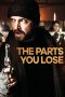 The Parts You Lose (2019) The Parts You Lose (2019)