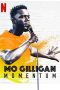 Mo Gilligan: Momentum (2019) Mo Gilligan: Momentum (2019)