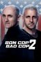 Bon Cop Bad Cop 2 (2017) Bon Cop Bad Cop 2 (2017)
