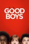 Download Streaming Film Good Boys (2019) Subtitle Indonesia Download Streaming Film Good Boys (2019) Subtitle Indonesia
