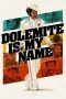 Dolemite Is My Name (2019) Dolemite Is My Name (2019)