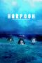 Download Streaming Film Harpoon (2019) Subtitle Indonesia Download Streaming Film Harpoon (2019) Subtitle Indonesia