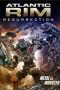 Atlantic Rim: Resurrection (2018) Atlantic Rim: Resurrection (2018)