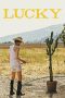Lucky (2017) Lucky (2017)