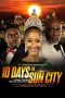 10 Days in Sun City (2017) 10 Days in Sun City (2017)