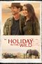 Download Streaming Film Holiday in the Wild (2019) Subtitle Indonesia Download Streaming Film Holiday in the Wild (2019) Subtitle Indonesia