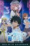 A Certain Magical Index: The Miracle of Endymion (2013) A Certain Magical Index: The Miracle of Endymion (2013)