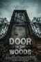 Door in the Woods (2019) Door in the Woods (2019)