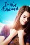 I'm Not Ashamed (2016) I'm Not Ashamed (2016)
