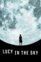 Lucy in the Sky (2019) Lucy in the Sky (2019)