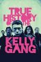 Download Streaming Film True History of the Kelly Gang (2020) Subtitle Indonesia Download Streaming Film True History of the Kelly Gang (2020) Subtitle Indonesia