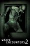Grave Encounters 2 (2012) Grave Encounters 2 (2012)