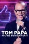 Tom Papa: You're Doing Great! (2020) Tom Papa: You're Doing Great! (2020)