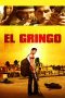 El Gringo (2012) El Gringo (2012)