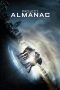 Project Almanac (2015) Project Almanac (2015)