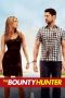 The Bounty Hunter (2010) The Bounty Hunter (2010)