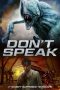 Download Streaming Film Don’t Speak (2020) Subtitle Indonesia Download Streaming Film Don’t Speak (2020) Subtitle Indonesia