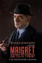 Maigret Sets a Trap (2016) Maigret Sets a Trap (2016)