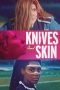 Knives and Skin (2019) Knives and Skin (2019)