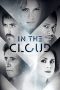 In the Cloud (2018) In the Cloud (2018)