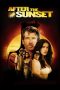 After the Sunset (2004) After the Sunset (2004)